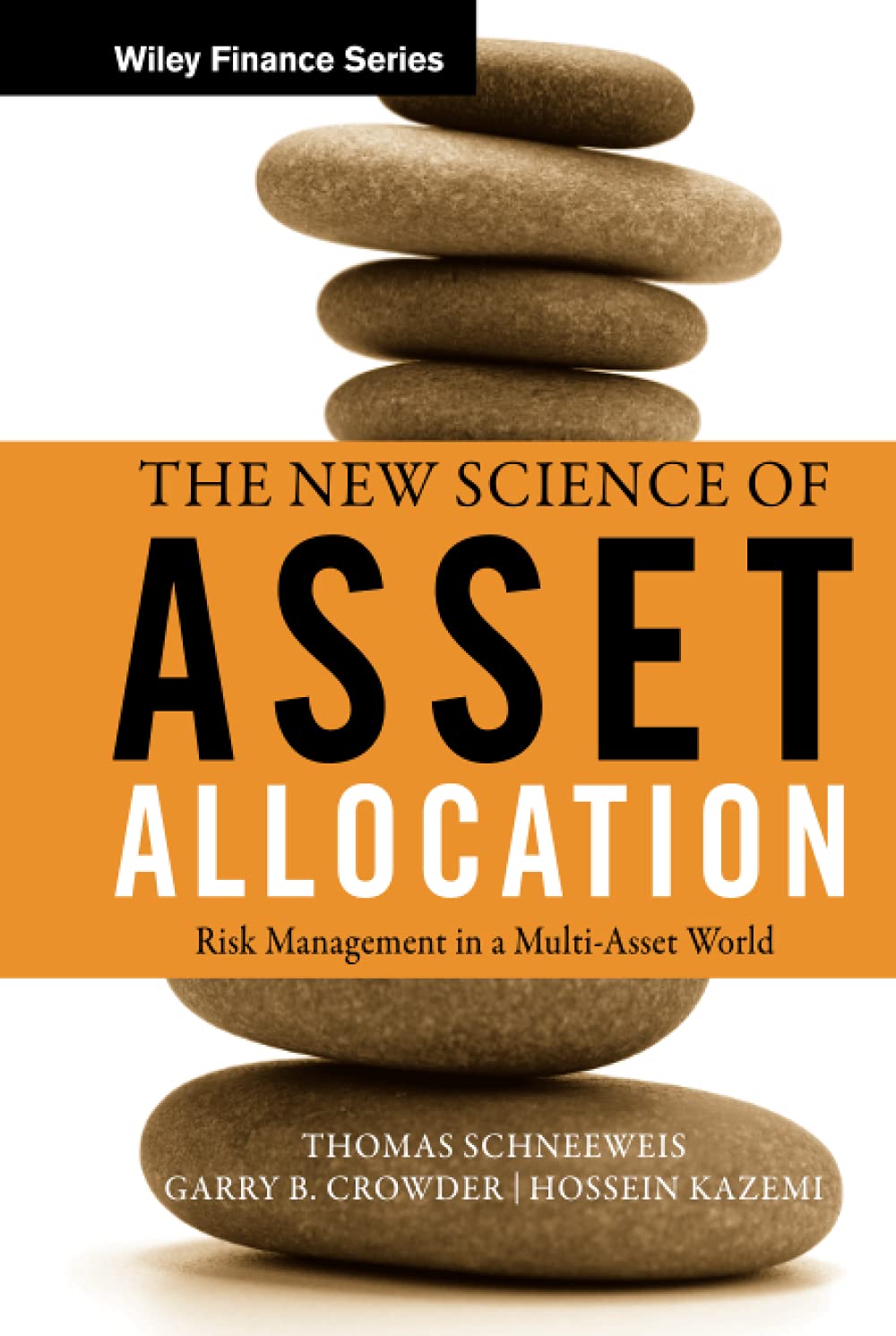 The New Science Of Asset Allocation,New