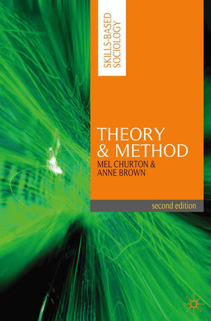 Theory And Method (Skillsbased Sociology, 2),Used
