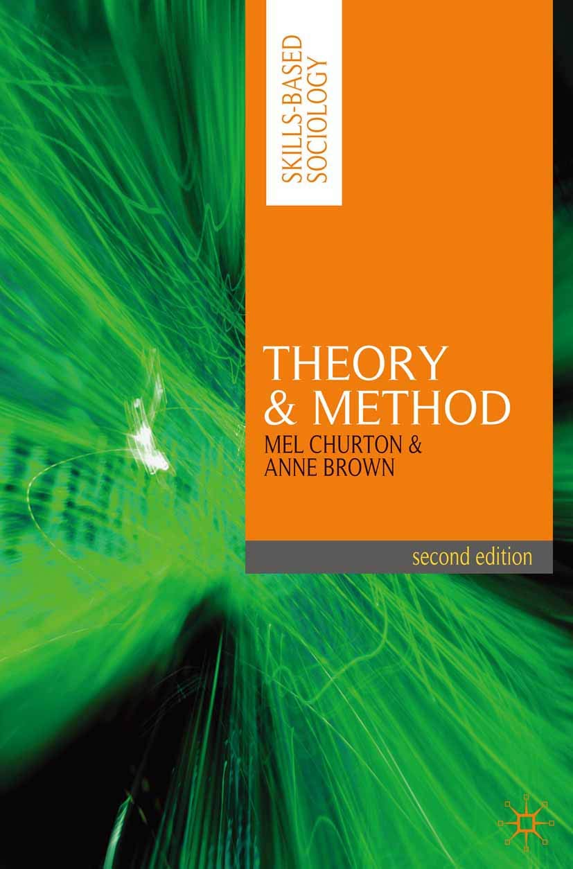 Theory And Method (Skillsbased Sociology, 2),Used