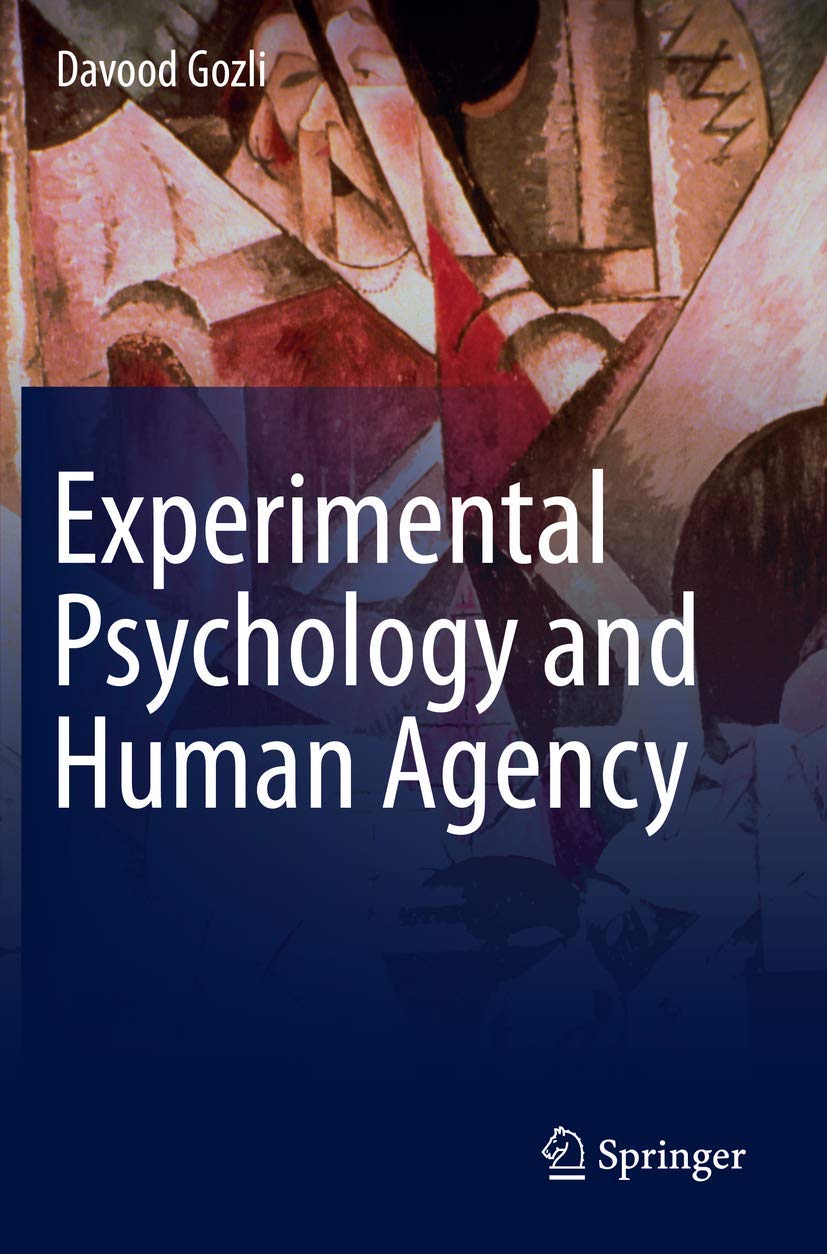 Experimental Psychology and Human Agency,Used