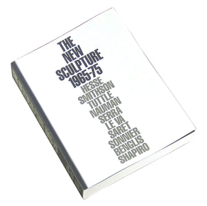 The New sculpture 19651975: Between geometry and gesture,New