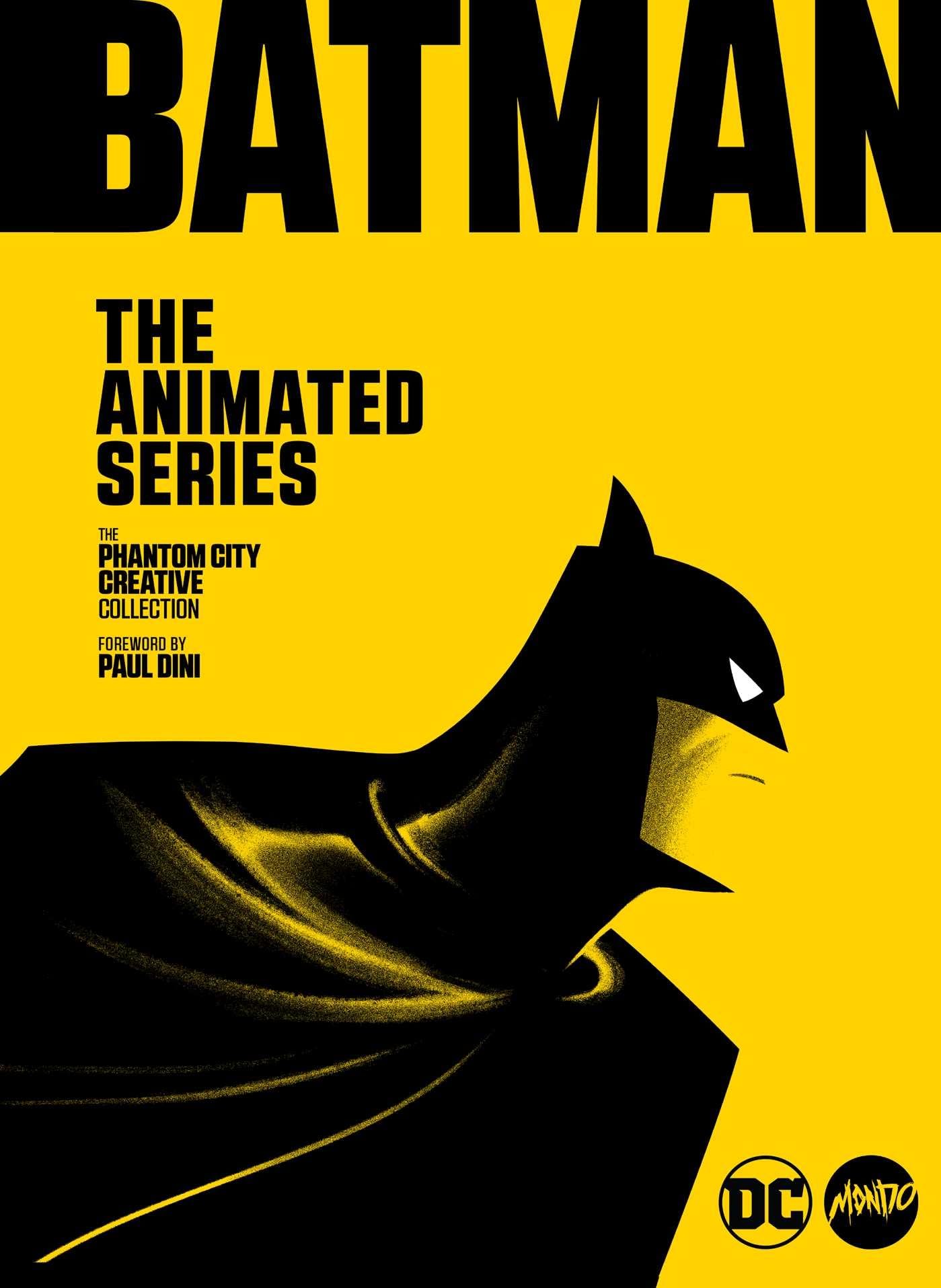 Batman: The Animated Series: The Phantom City Creative Collection,New