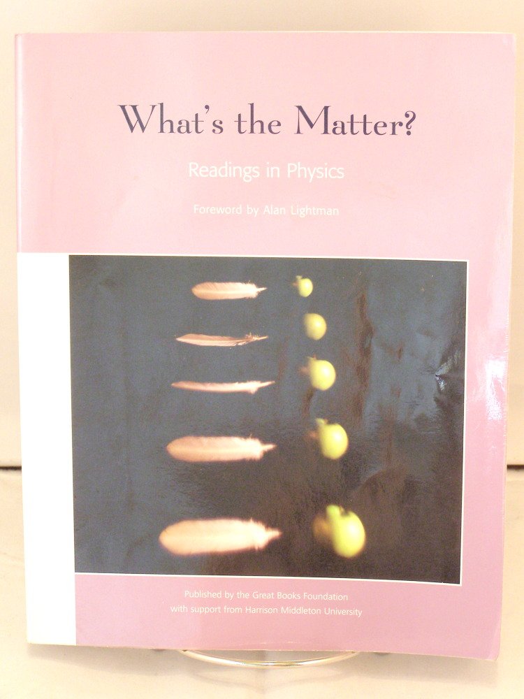 What's the Matter?: Readings in Physics,Used