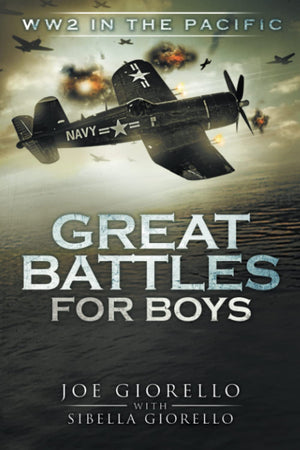 Great Battles For Boys: Ww2 Pacific