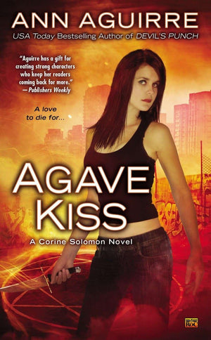 Agave Kiss: A Corine Solomon Novel,Used