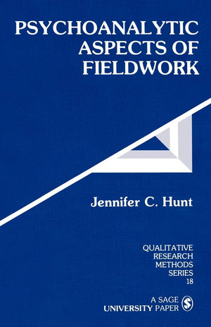 Psychoanalytic Aspects Of Fieldwork (Qualitative Research Methods),New