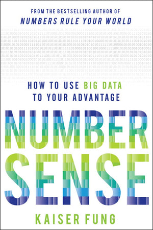 Numbersense: How to Use Big Data to Your Advantage,Used