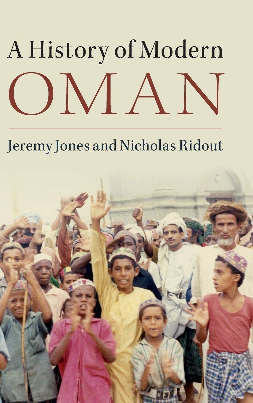 A History of Modern Oman,Used