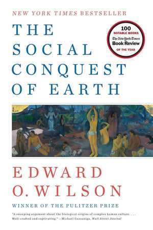 The Social Conquest of Earth,Used