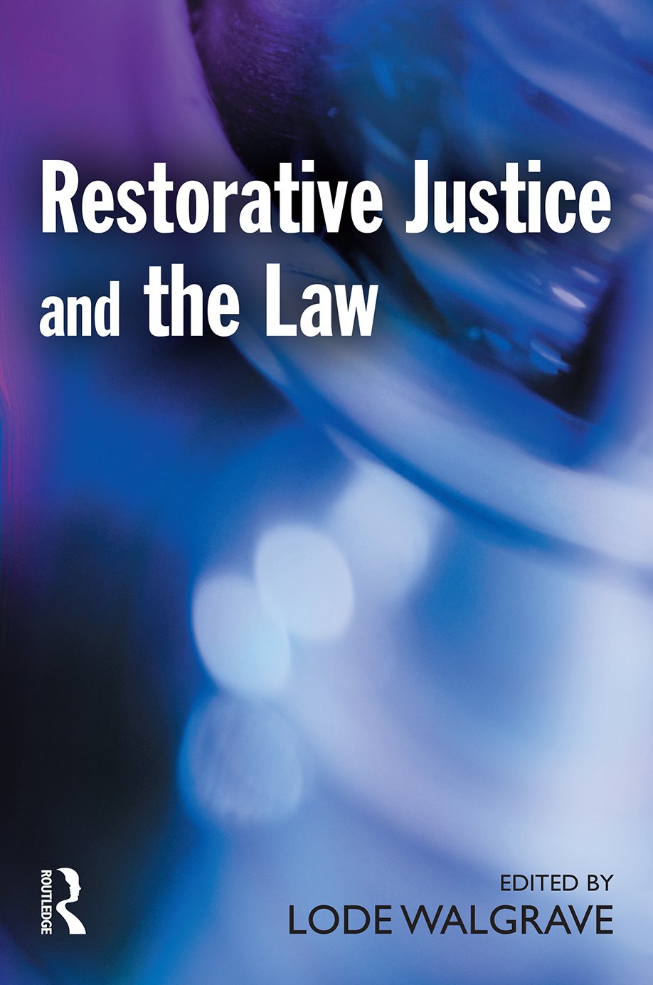 Restorative Justice and the Law,Used