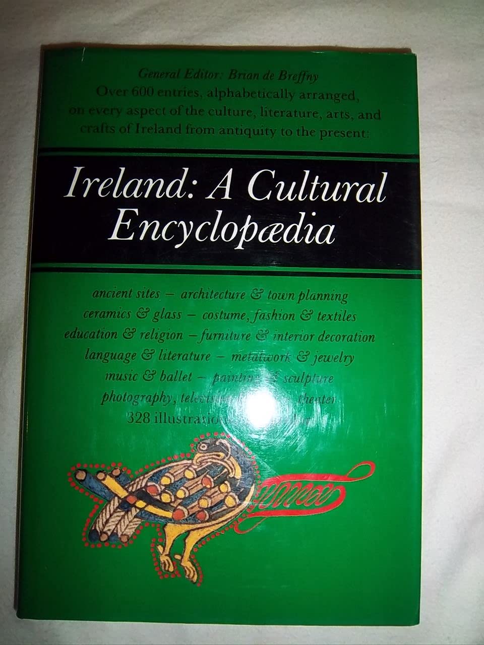 Ireland: A Cultural Encyclopedia,Used