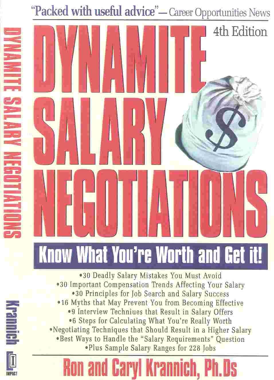 Dynamite Salary Negotiations, 4th Edition: Know What You're Worth and Get It!,Used