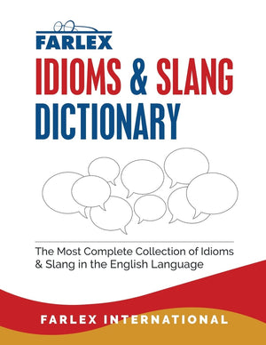 The Farlex Idioms and Slang Dictionary,Used