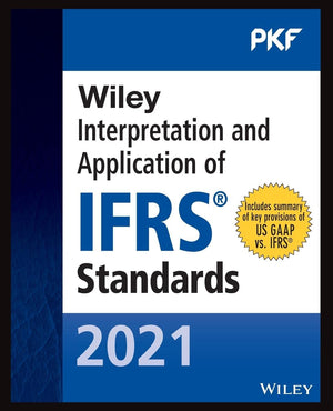 Wiley 2021 Interpretation And Application Of Ifrs Standards (Wiley Ifrs),New