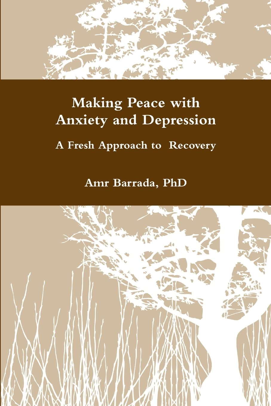 Making Peace with Anxiety and Depression,Used