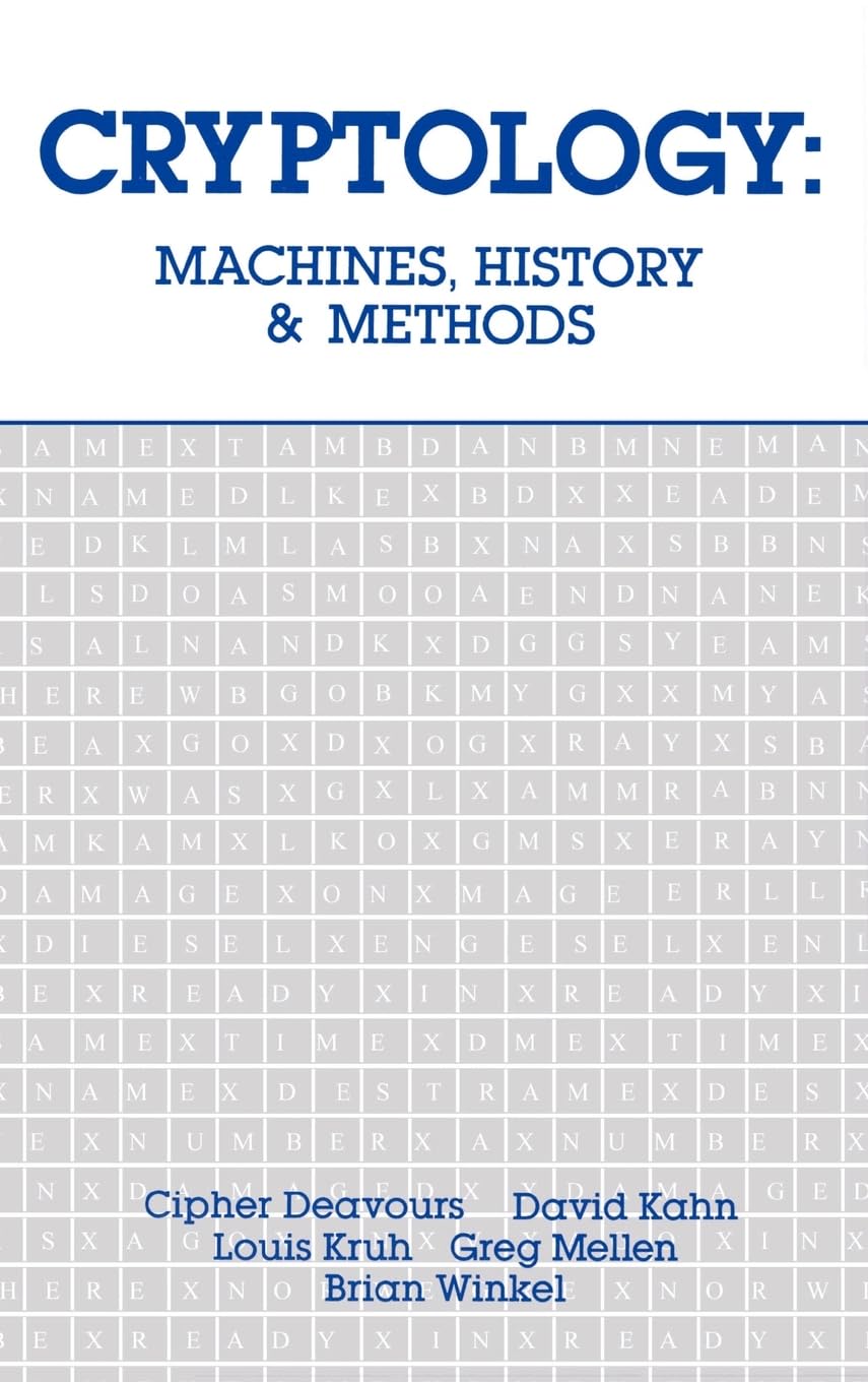 Cryptology: Machines, History, & Methods (Artech House Cryptology Series),Used