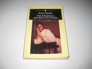 The Awakening, And Selected Stories,Used