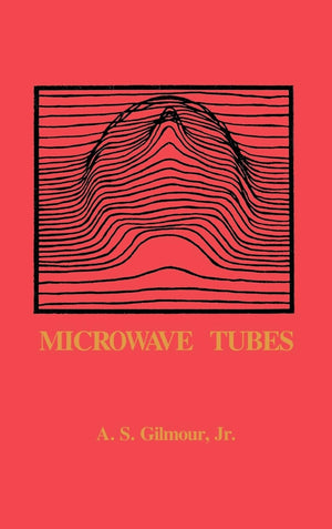 Microwave Tubes (Artech House Microwave Library),New