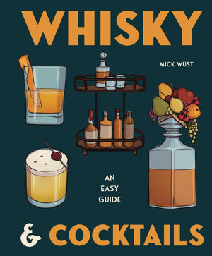 Whisky & Cocktails (Gelding St. Drinks Gift Series)