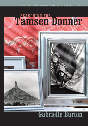Searching For Tamsen Donner (American Lives),New