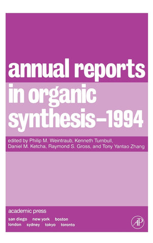 Annual Reports in Organic Synthesis 1994 (Volume 94) (Annual Reports in Organic Synthesis, Volume 94),Used