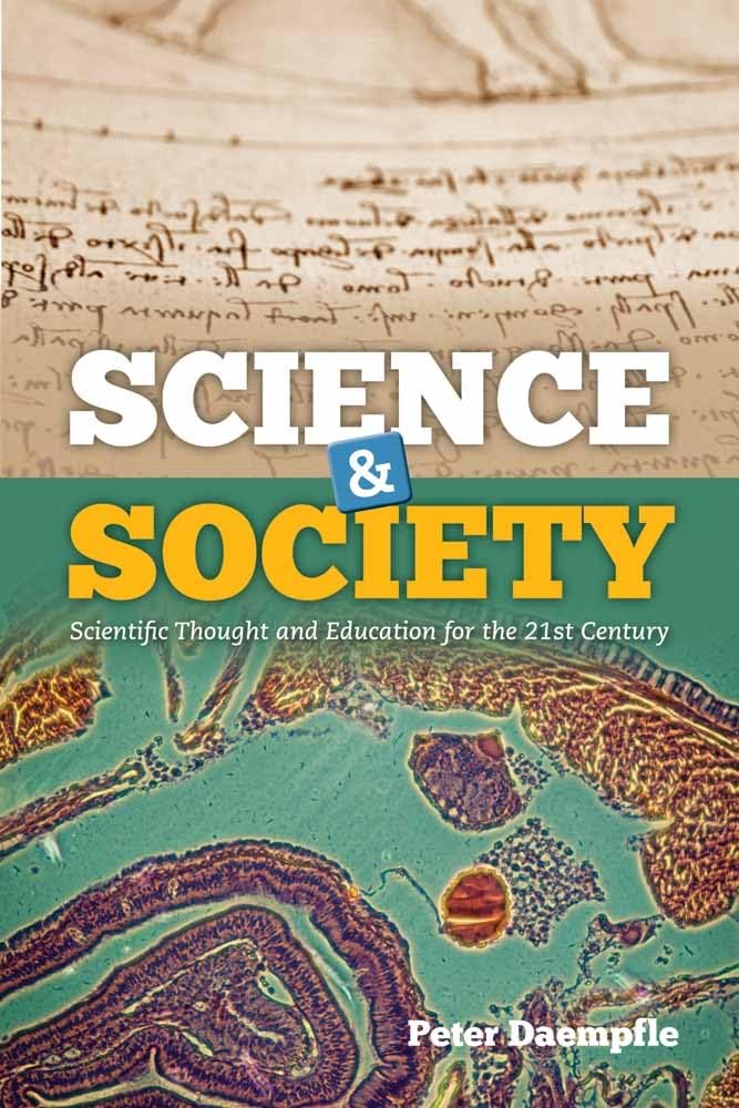 Science & Society: Scientific Thought And Education For The 21St Century