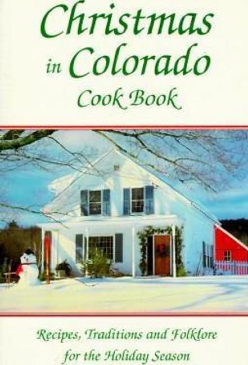 Christmas in Colorado Cookbook,Used