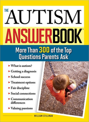 The Autism Answer Book: More Than 300 of the Top Questions Parents Ask (Special Needs Parenting Answer Book),Used