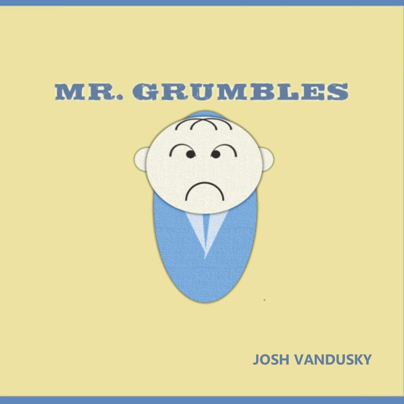 Mr. Grumbles,Used