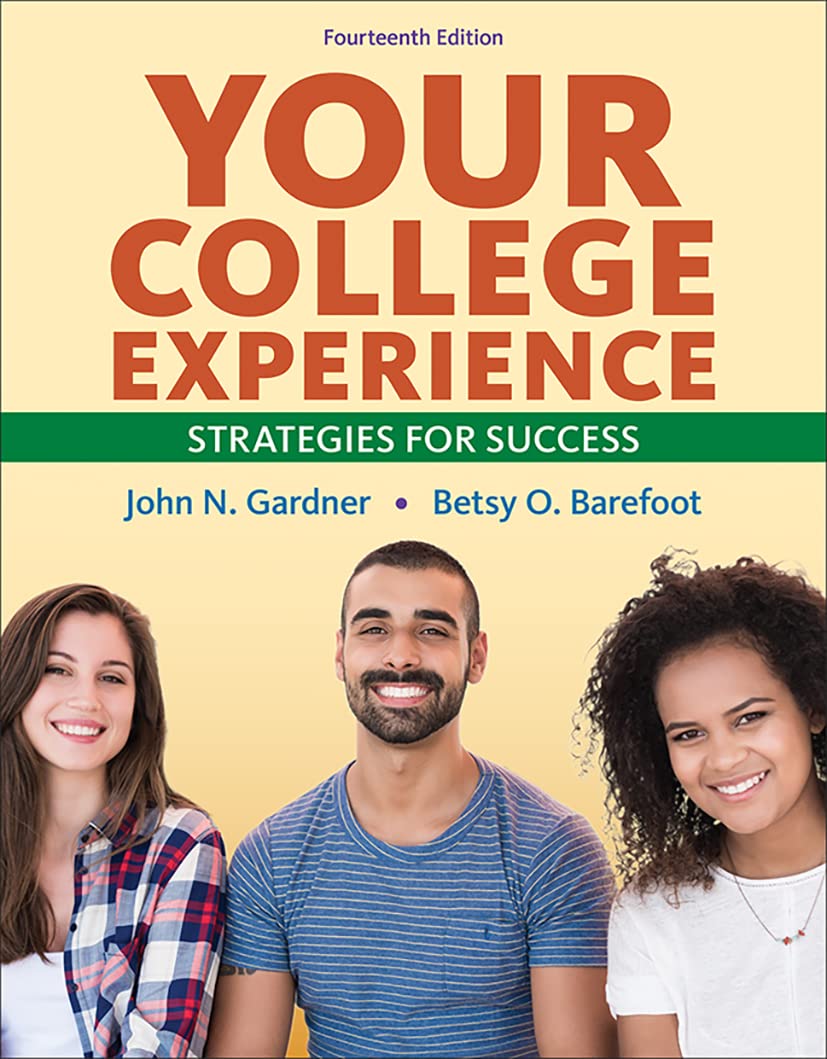 Your College Experience: Strategies for Success,Used