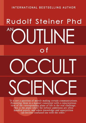 An Outline Of Occult Science,New
