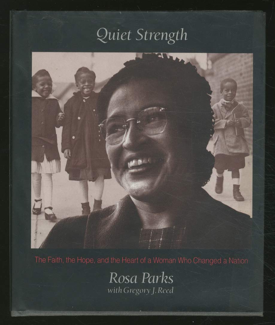Quiet Strength: The Faith, The Hope, And The Heart Of A Woman Who Changed A Nation-used