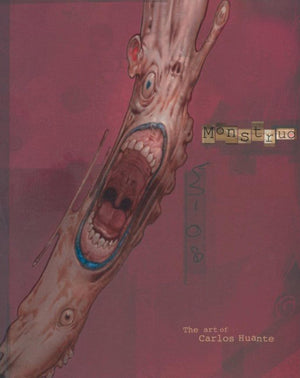 Monstruo: The Art Of Carlos Huante