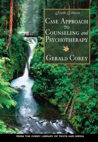 Case Approach to Counseling and Psychotherapy (with InfoTrac),Used