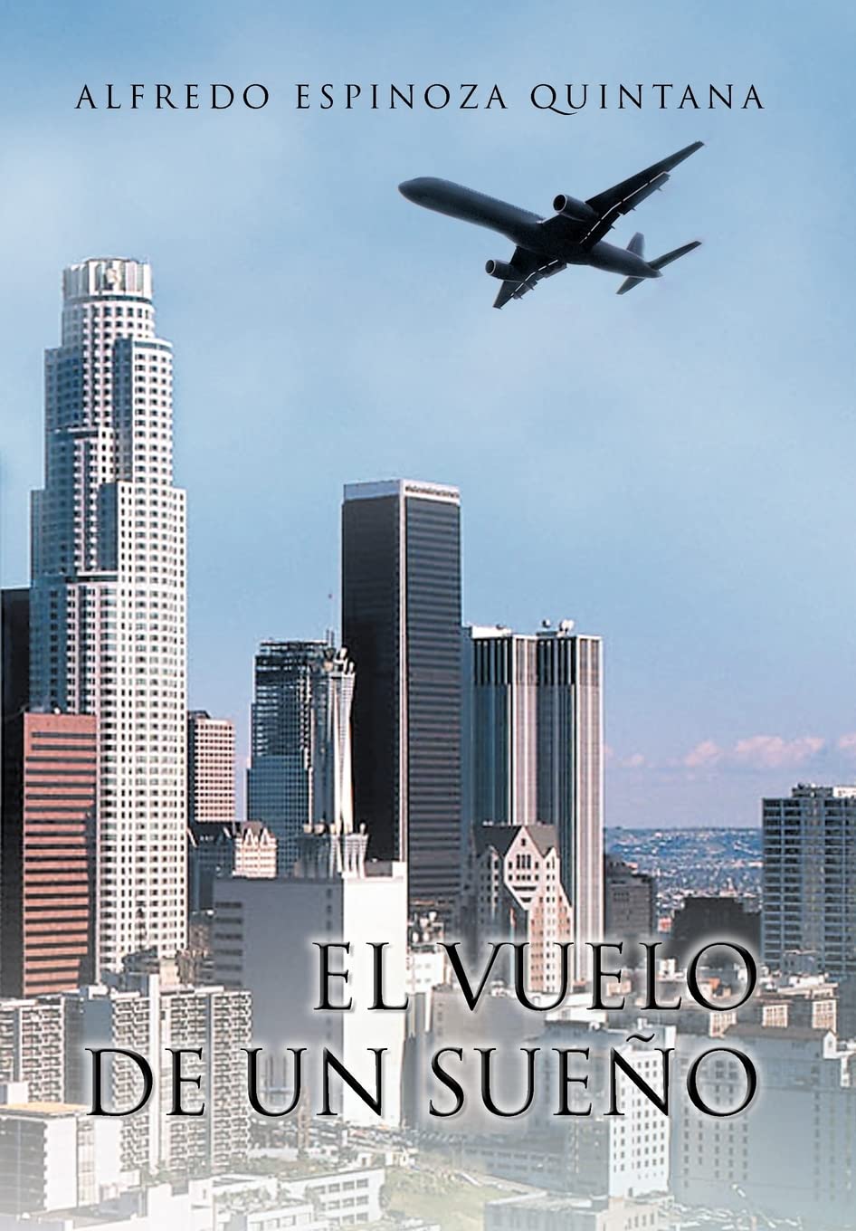 El Vuelo De Un Sue O (Spanish Edition),Used