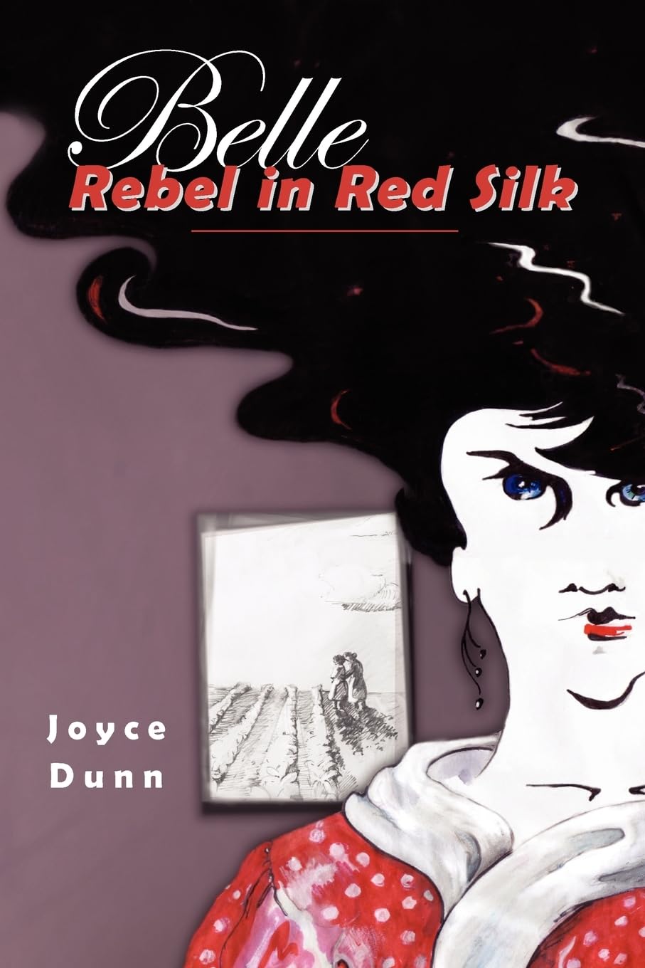 Belle: Rebel in Red Silk,Used