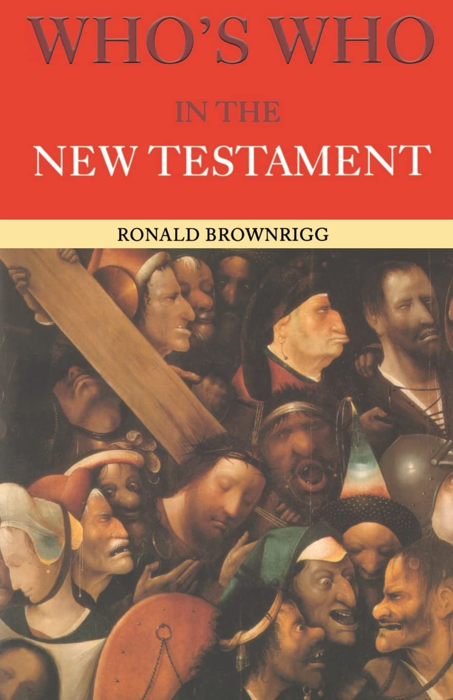 Who'S Who In The New Testament