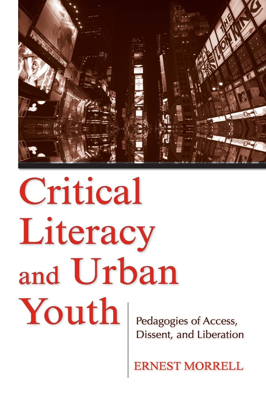Critical Literacy And Urban Youth (Language, Culture, And Teaching Series),Used