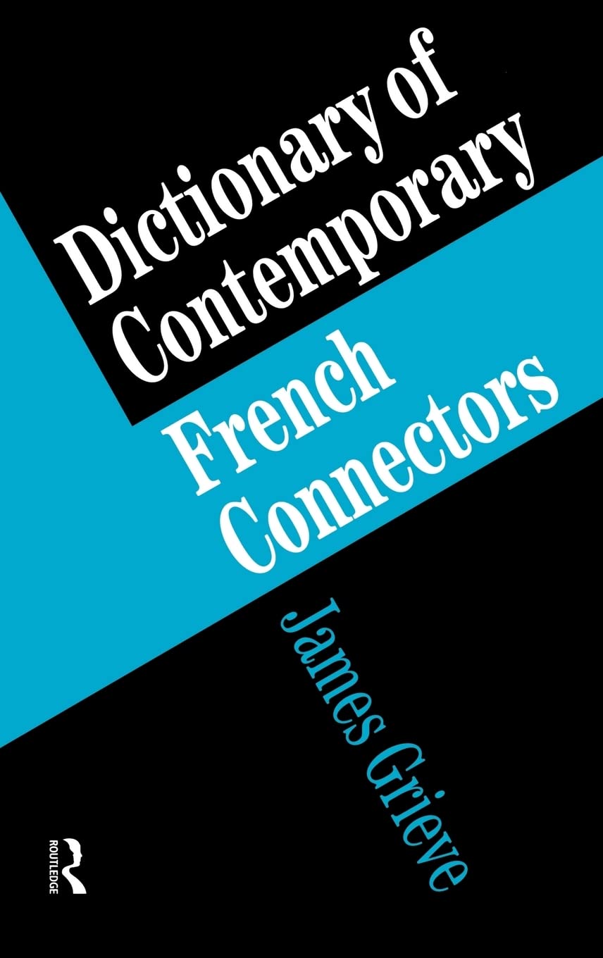 A Dictionary of French Connectors,Used