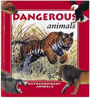 Dangerous Animals (Extraordinary Animals Series),Used