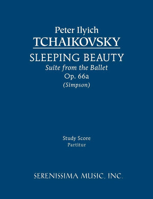 Sleeping Beauty Suite From The Ballet Op.66A: Study Score,Used