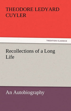 Recollections of a Long Life,Used