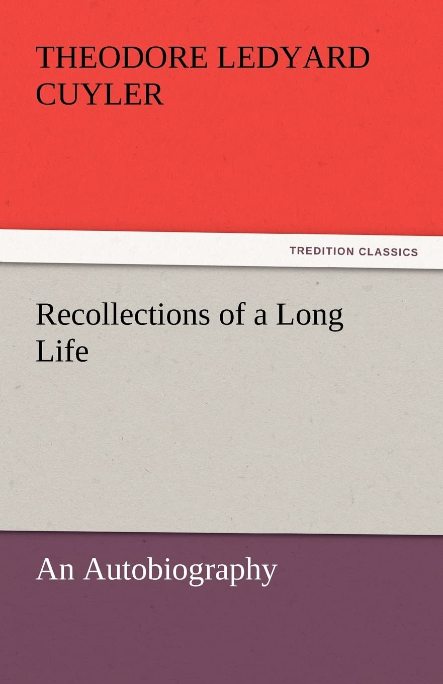 Recollections of a Long Life,Used