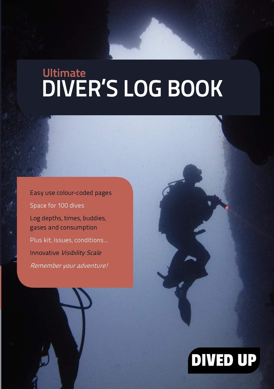 Ultimate Diver's Log Book: (Full colour 100dive diving log book),Used