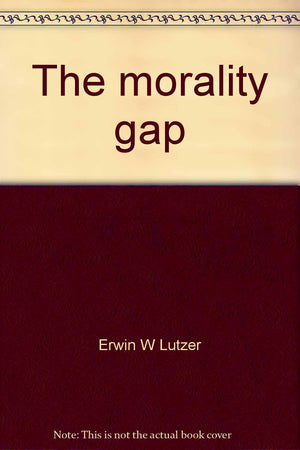 The morality gap;: An evangelical response to situation ethics, (Moody evangelical focus),Used
