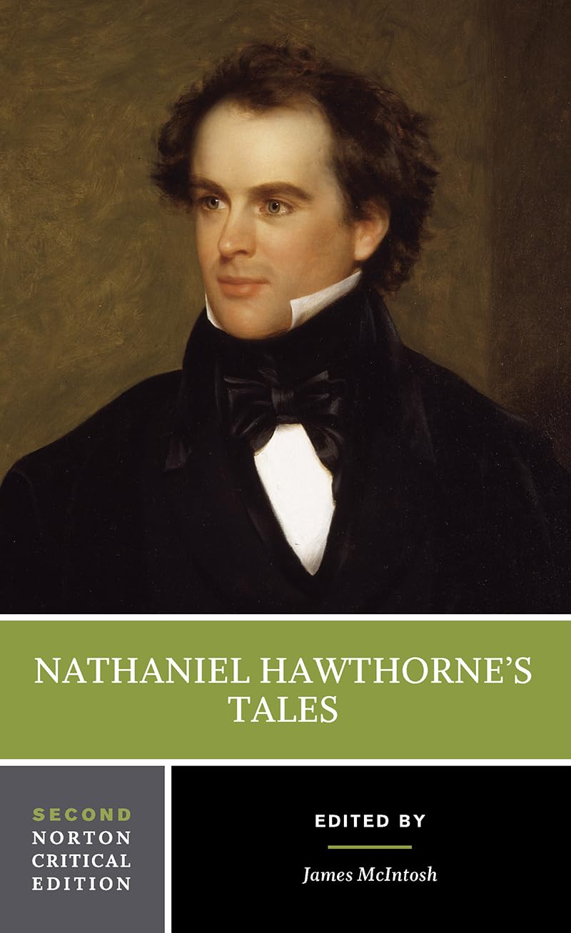 Nathaniel Hawthorne'S Tales: A Norton Critical Edition (Norton Critical Editions),New