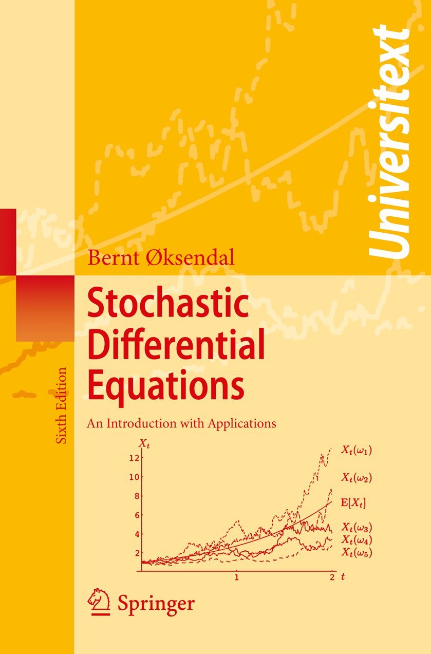 Stochastic Differential Equations: An Introduction with Applications (Universitext),Used