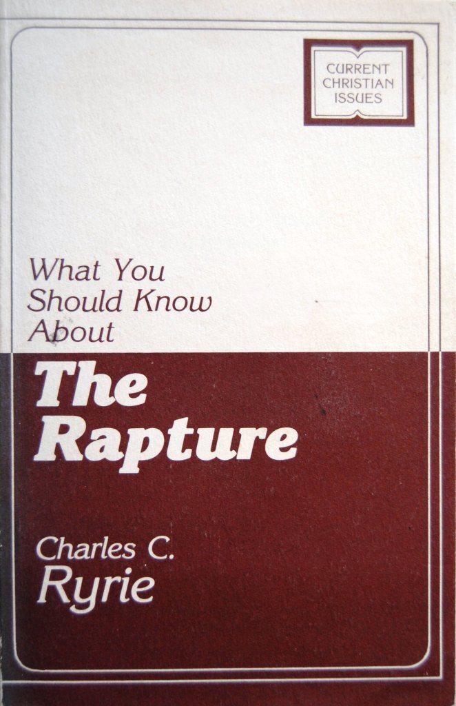 What You Should Know About The Rapture (Current Christian Issues)