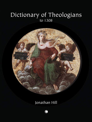 Dictionary of Theologians to 1308,Used