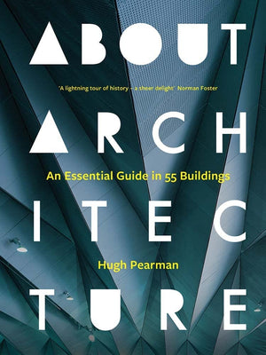 About Architecture: An Essential Guide In 55 Buildings,Used